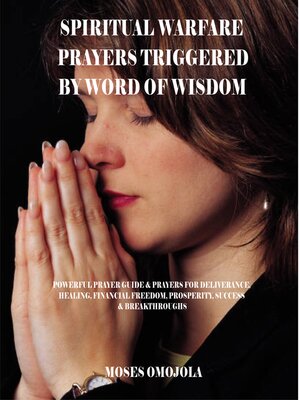 cover image of Spiritual Warfare Prayers Triggered by Word of Wisdom